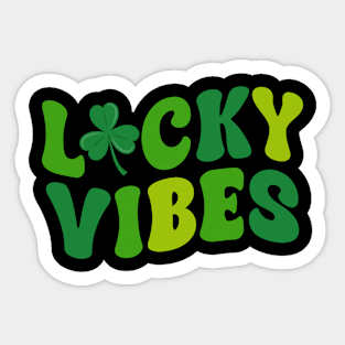 Lucky Vibes Positive Slogan Funny Irish Saint Patrick's Day Sticker